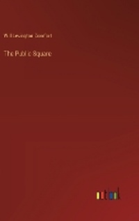 Enlarge image Cover: The Public Square - Outlook Verlag