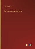 Cover: The conservation of energy - Outlook Verlag