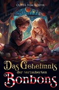 Cover: Das Geheimnis der verzauberten Bonbons - epubli