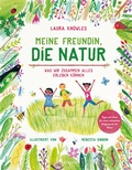 Cover: Meine Freundin, die Natur - Atrium Kinderbuch