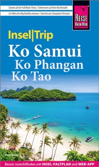 Abbildung von: Reise Know-How InselTrip Ko Samui, Ko Phangan, Ko Tao - Reise Know-How Verlag Peter Rump GmbH