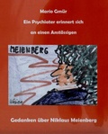 Cover: EIN PSYCHIATER ERINNERT SICH AN EINEN ANST&Ouml;SSIGEN. - EDITION SIGNAThUR