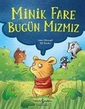 Cover: Minik Fare Bug&uuml;n Mizmiz - T&uuml;rkiye Is Bankasi K&uuml;lt&uuml;r Yayinlari