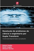 Cover: Resolucao de problemas de ciencia e engenharia por Gupta Transform - Edicoes Nosso Conhecimento