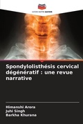 Cover: Spondylolisthesis cervical degeneratif - Editions Notre Savoir