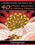 Cover: Coloring Books For Adults Volume 3 - Coloringcraze.com