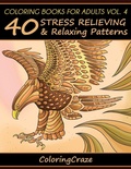 Cover: Coloring Books For Adults Volume 4 - Coloringcraze.com