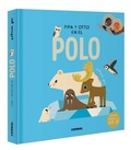 Cover: Pipa Y Otto En El Polo / Pipa and Otto in the South Pole - Combel Ediciones Editorial Esin, S.A.