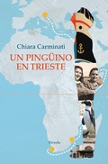 Cover: Un ping&uuml;ino en Trieste - Siruela