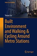 Cover: Built Environment and Walking & Cycling Around Metro Stations - Springer