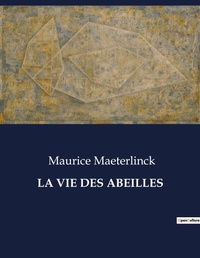 Abbildung von: La Vie Des Abeilles - Culturea