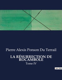 Abbildung von: La Resurrection de Rocambole - Culturea