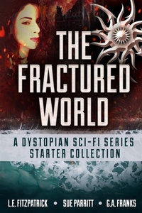 Enlarge image Cover: The Fractured World - Next Chapter