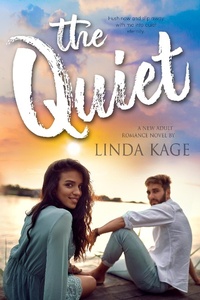 Enlarge image Cover: The Quiet - LINDA KAGE