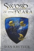 Cover: Sword of the Feara - Dan Kretzer