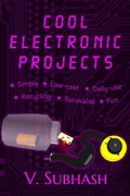 Cover: Cool Electronic Projects - V. Subhash