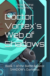 Enlarge image Cover: Dr. Vortex's Web of Shadows - Moonstone Minarets