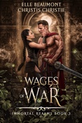 Cover: Wages of War (Immortal Realms, #3) - Midnight Tide Publishing