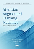 Cover: Attention Augmented Learning Machines: Theory and Applications - Nova Science Publishers Inc