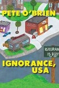 Cover: Ignorance, USA - Impolitic Press
