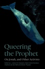 Cover: Queering the Prophet - SCM Press