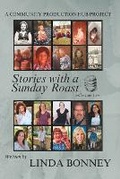 Cover: Stories with a Sunday Roast - Community Production Hub