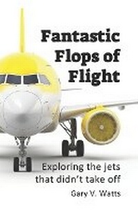 Abbildung von: Fantastic Flops of Flight - Intown Entertainment