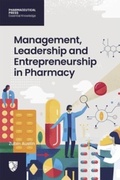Cover: Management, Leadership and Entrepreneurship in Pharmacy - Pharmaceutical Press