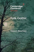 Cover: Folk Gothic - Cambridge University Press