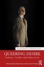 Cover: Queering Desire - Taylor & Francis
