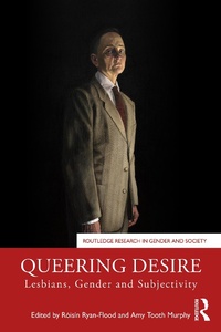 Abbildung von: Queering Desire - Taylor & Francis