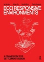 Cover: EcoResponsive Environments - Taylor & Francis