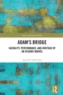 Cover: Adam's Bridge - Taylor & Francis