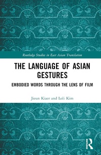 Abbildung von: The Language of Asian Gestures - Taylor & Francis