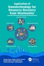 Cover: Application of Nanotechnology for Resource Recovery from Wastewater - Taylor & Francis