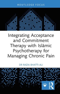Abbildung von: Integrating Acceptance and Commitment Therapy with Islamic Psychotherapy for Managing Chronic Pain - Taylor & Francis