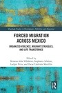 Cover: Forced Migration across Mexico - Taylor & Francis
