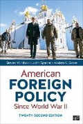 Cover: American Foreign Policy Since World War II - CQ Press