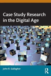 Enlarge image Cover: Case Study Research in the Digital Age - Routledge