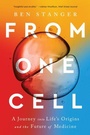 Cover: From One Cell - WW Norton & Co
