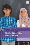 Cover: Islam, Education, and Freedom - Bloomsbury Academic