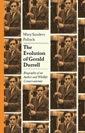 Cover: The Evolution of Gerald Durrell - Bloomsbury Academic