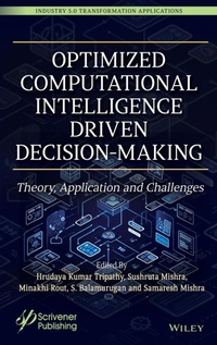 Enlarge image Cover: Optimized Computational Intelligence Driven Decision-Making - Wiley-Scrivener