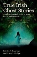 Cover: True Irish Ghost Stories - Arcturus