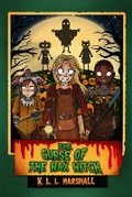 Cover: The Curse of The Wax Witch - Ellis & Mars Press