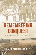 Cover: Remembering Conquest - The University of North Carolina Press