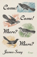 Cover: Come! Come! Where? Where? - The University of North Carolina Press
