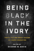 Cover: Being Black in the Ivory - The University of North Carolina Press