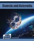 Cover: Comets and Asteroids - Cavendish Square Publishing
