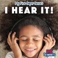 Cover: I Hear It! - PowerKids Press
